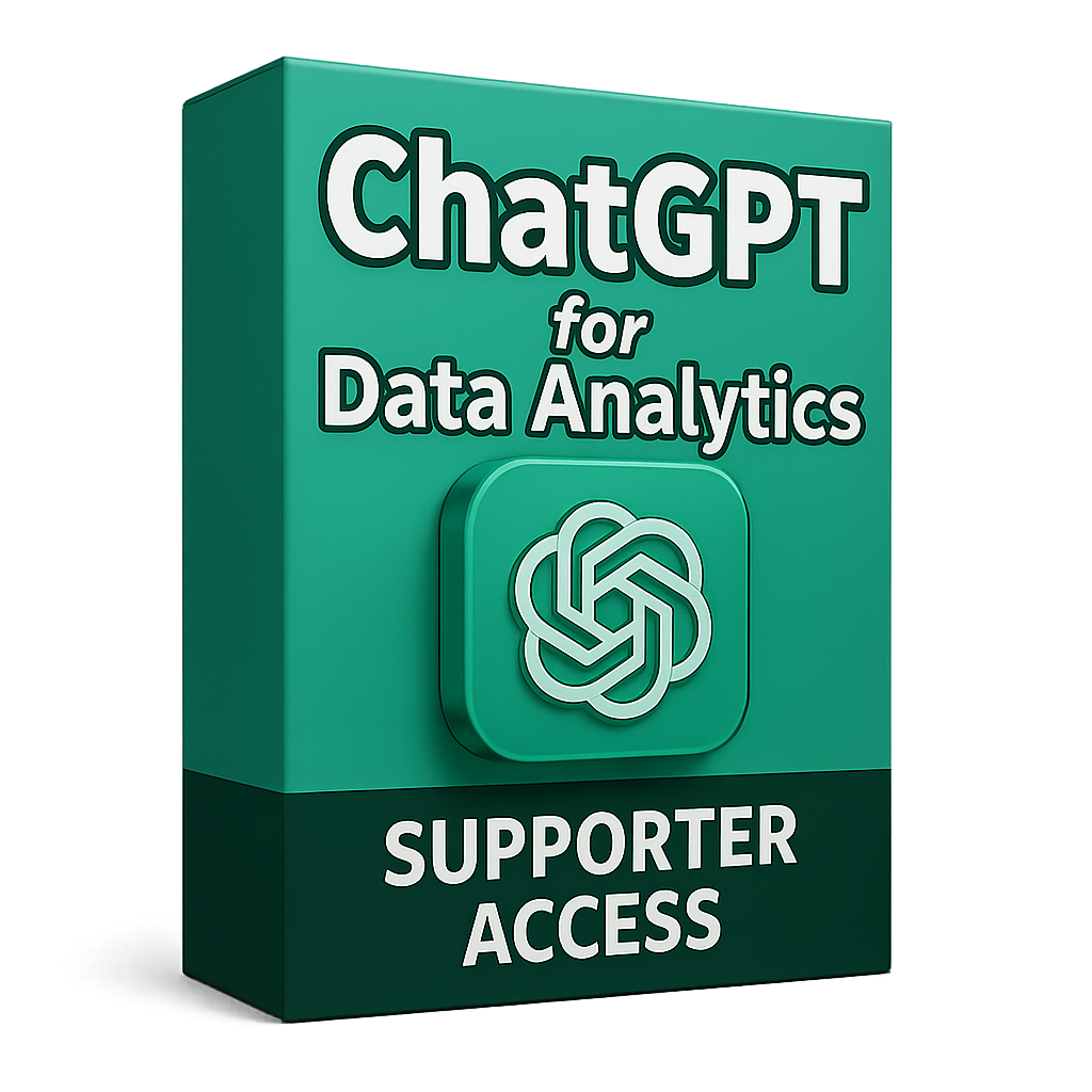 ChatGPT for Data Analytics - Supporter Access